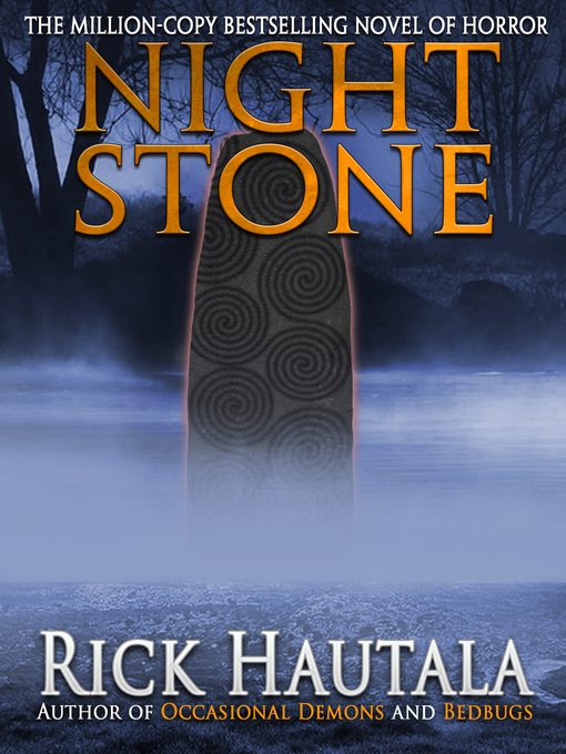 Title details for Night Stone by Rick Hautala - Available